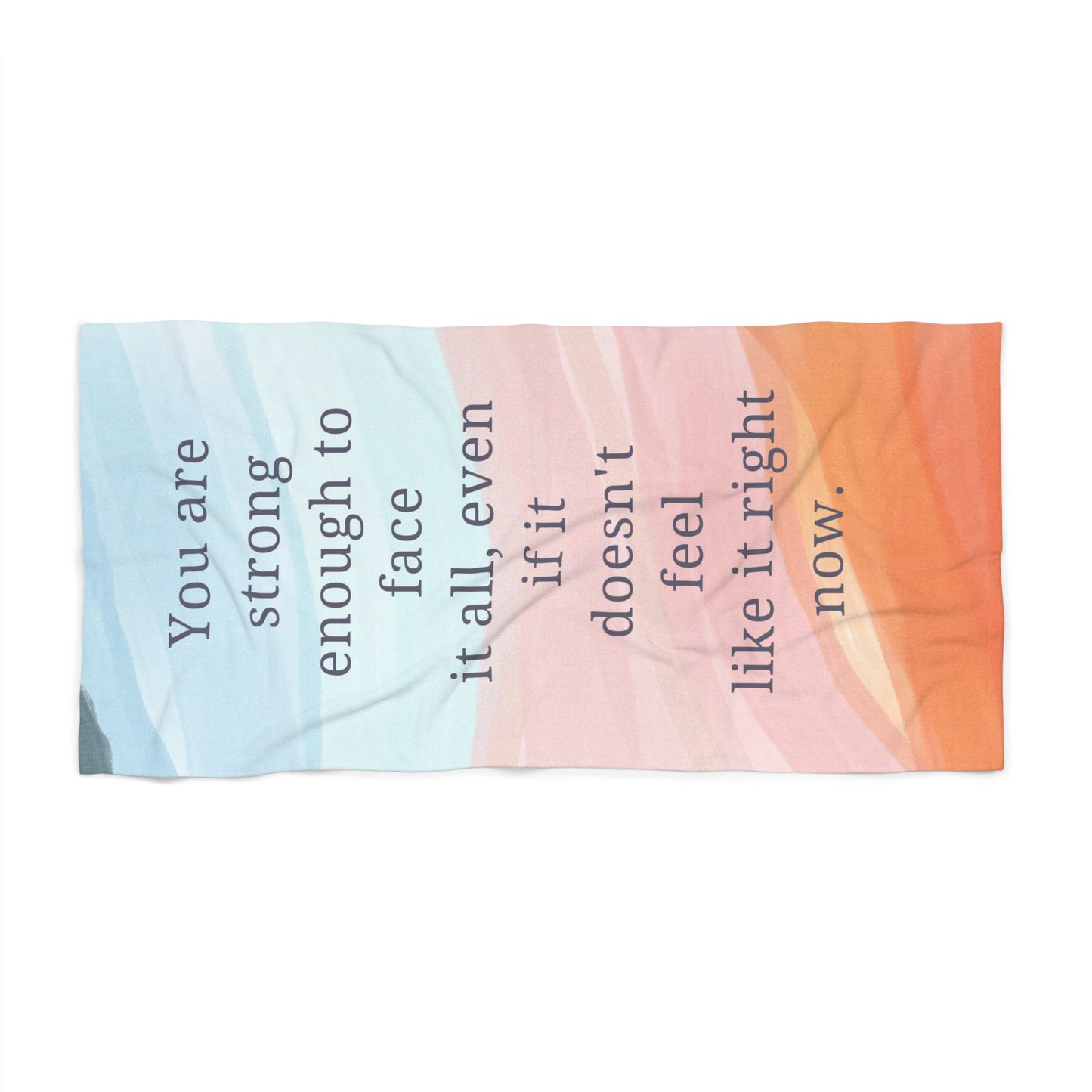 You Are Strong Enough Motivational Towel by Authentically Disasterous