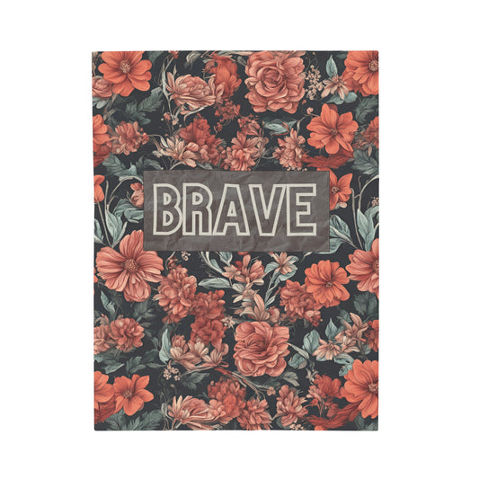 BRAVE Plush Throw Blanket by Authentically Disasterous