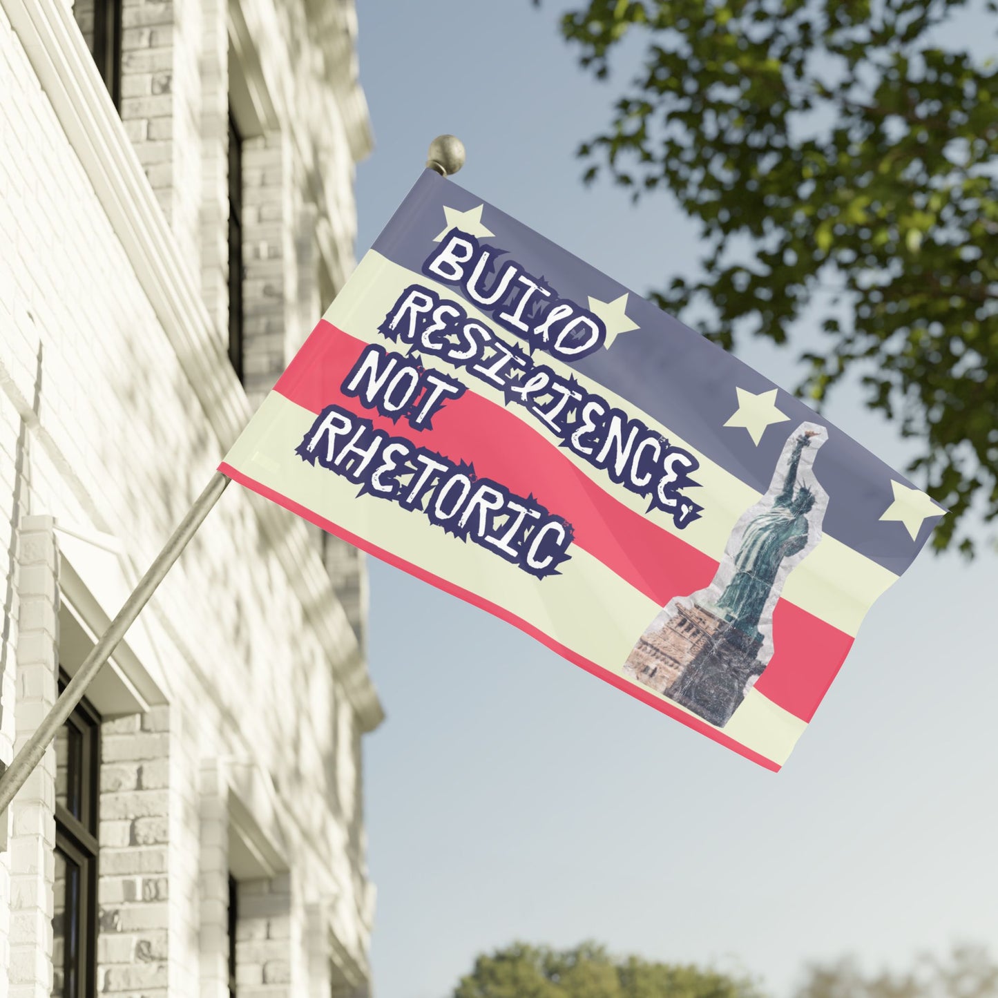 "Build Resilience, Not Rhetoric" Flag By Authentically Disasterous