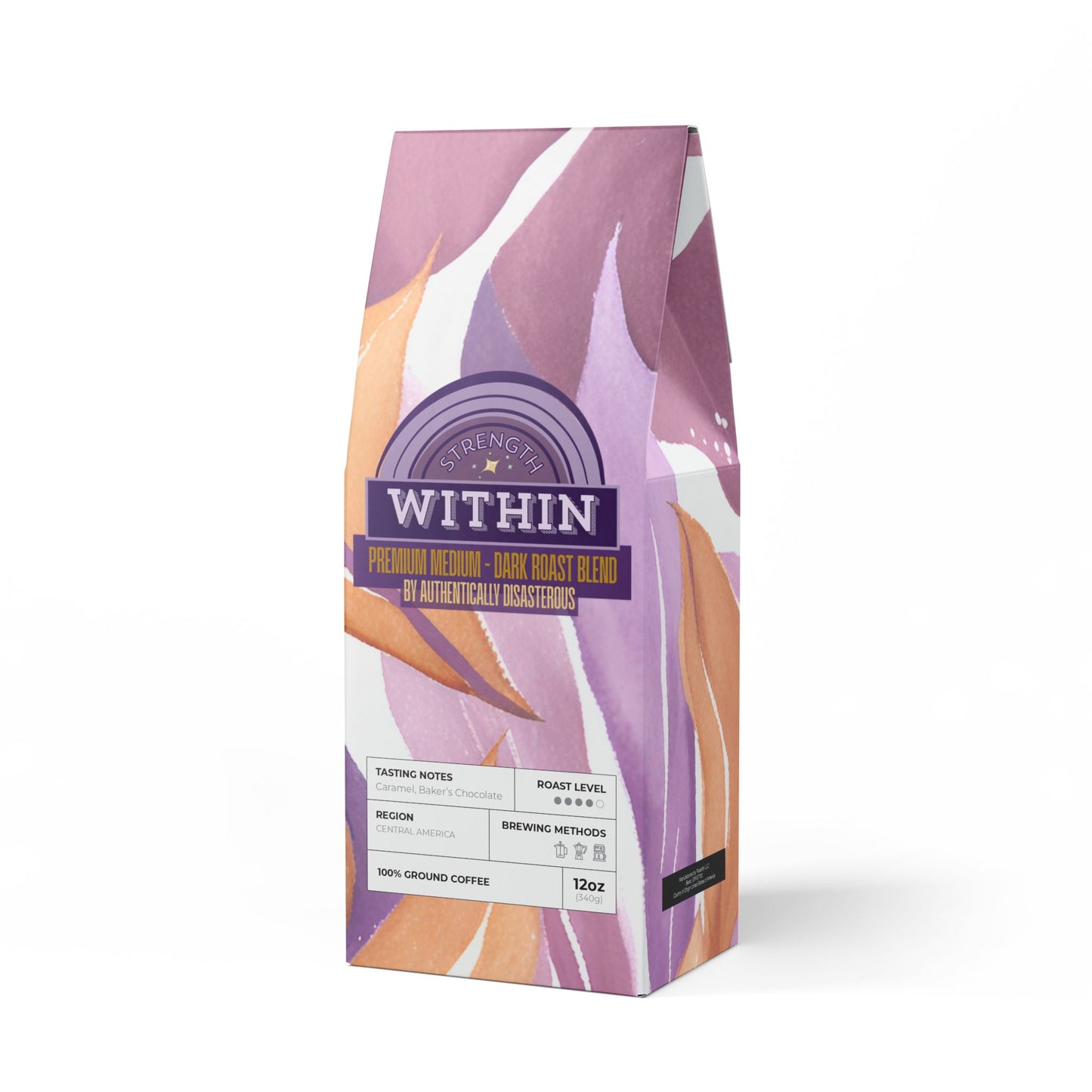 Strength Within Premium Medium - Dark Roast Coffee Blend by Authentically Disasterous