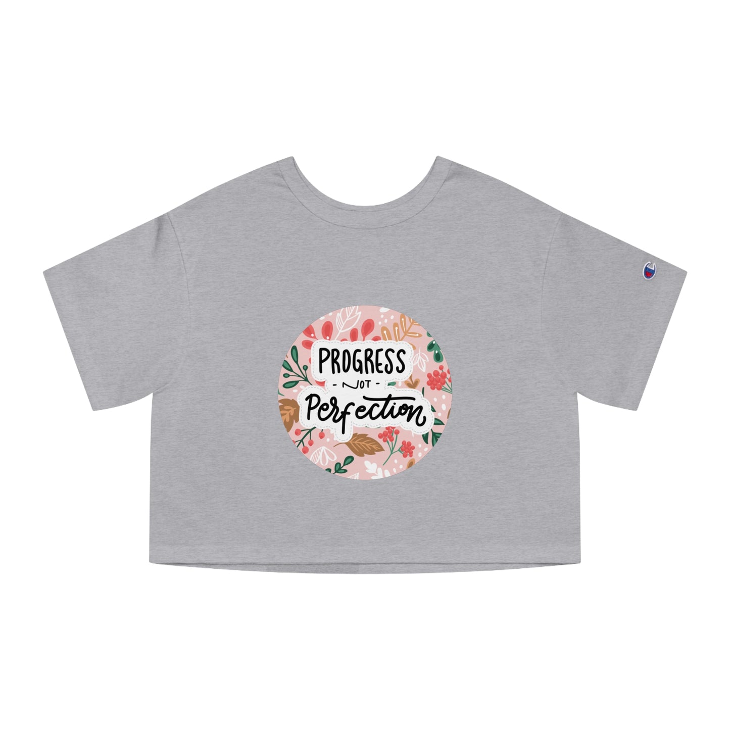 Progress Not Perfection Crop Top by Authentically Disasterous