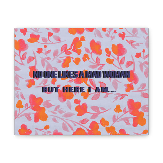 Mad Woman Wall Canvas Decor by Authentically Disasterous