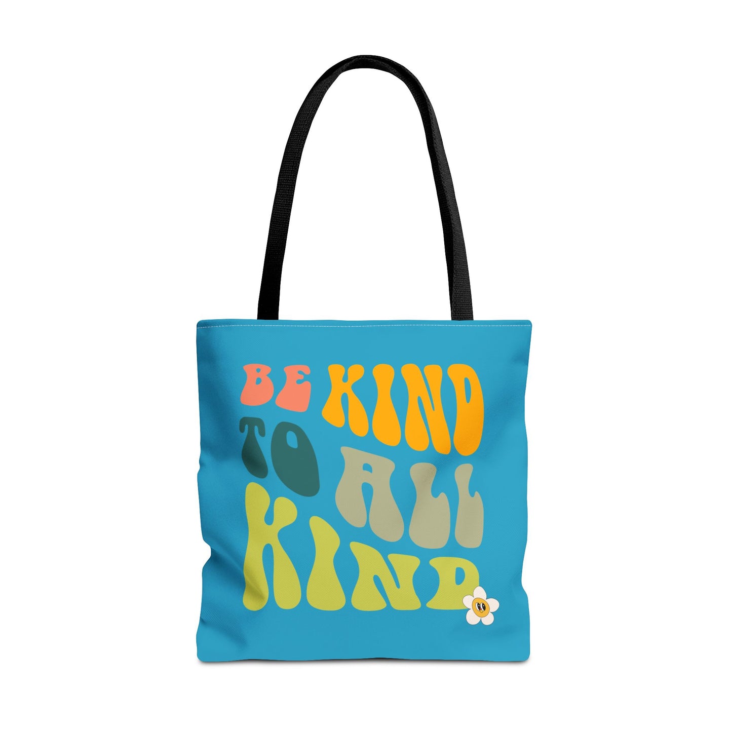 Be Kind To All Kind - Trailblazer Tote Bag by Authentically Disasterous