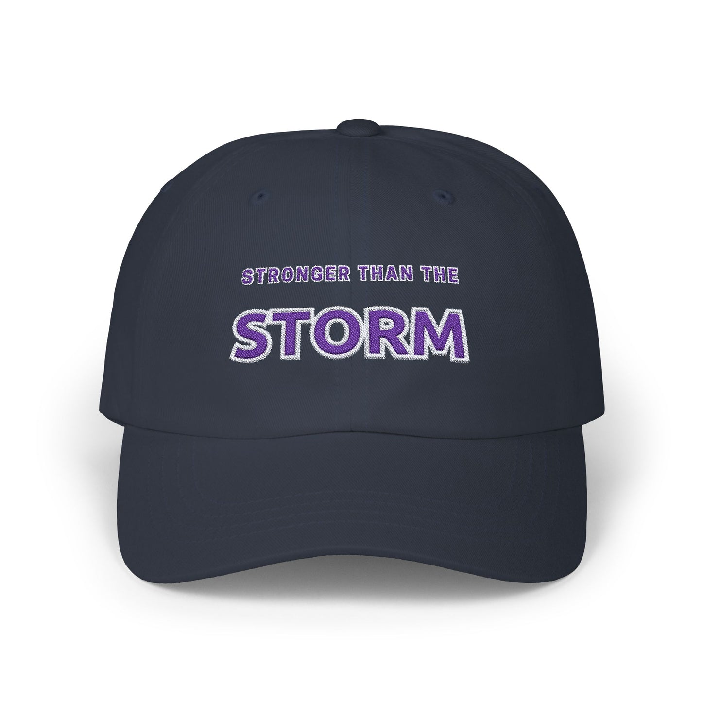 Stronger Than The Storm Classic Embroidered Cap by Authentically Disasterous