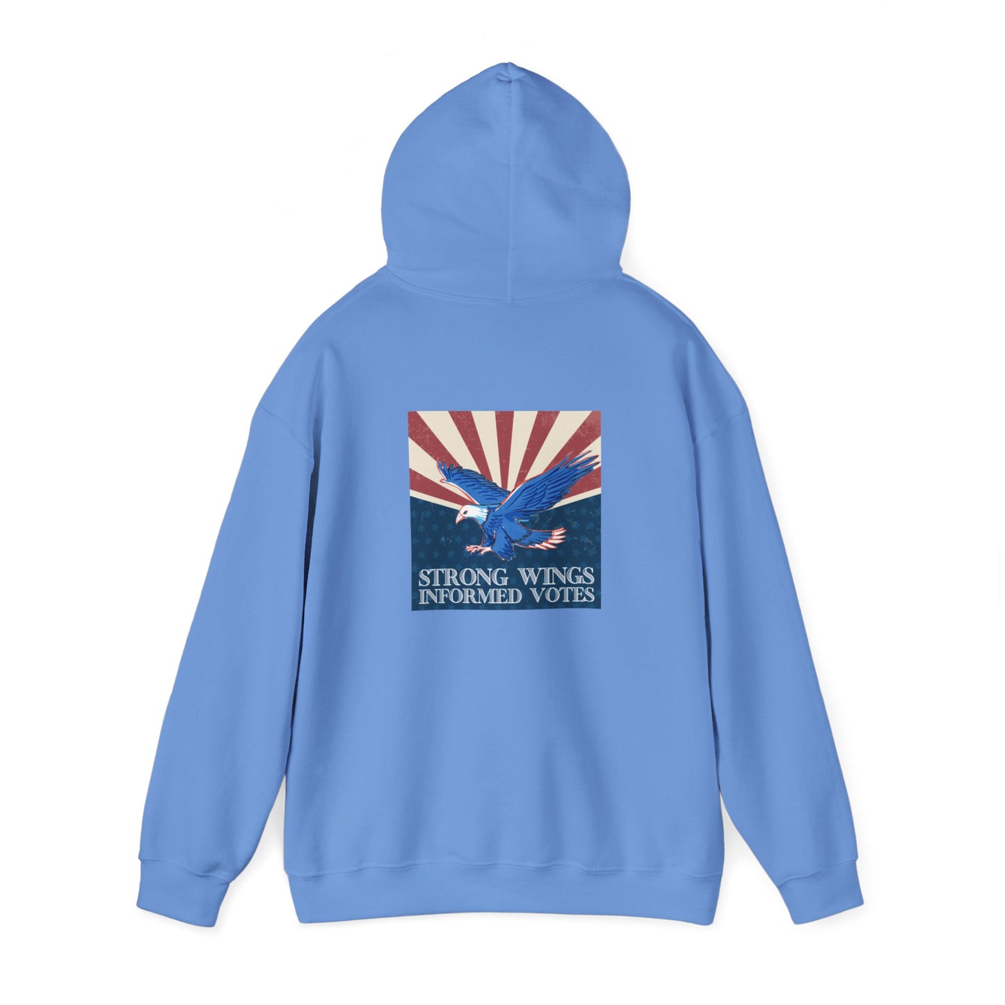 Strong Wings, Informed Votes Empowerment Hoodie by Authentically Disasterous