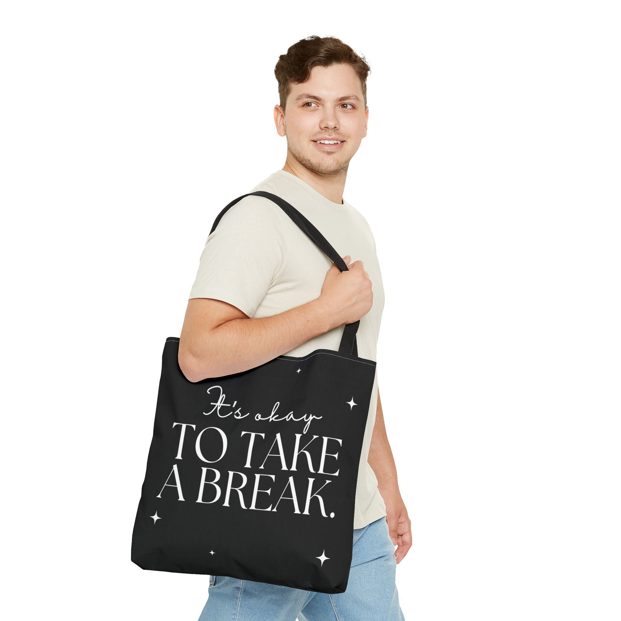 It's Okay To Take A Break - Trailblazer Tote Bag by Authentically Disasterous