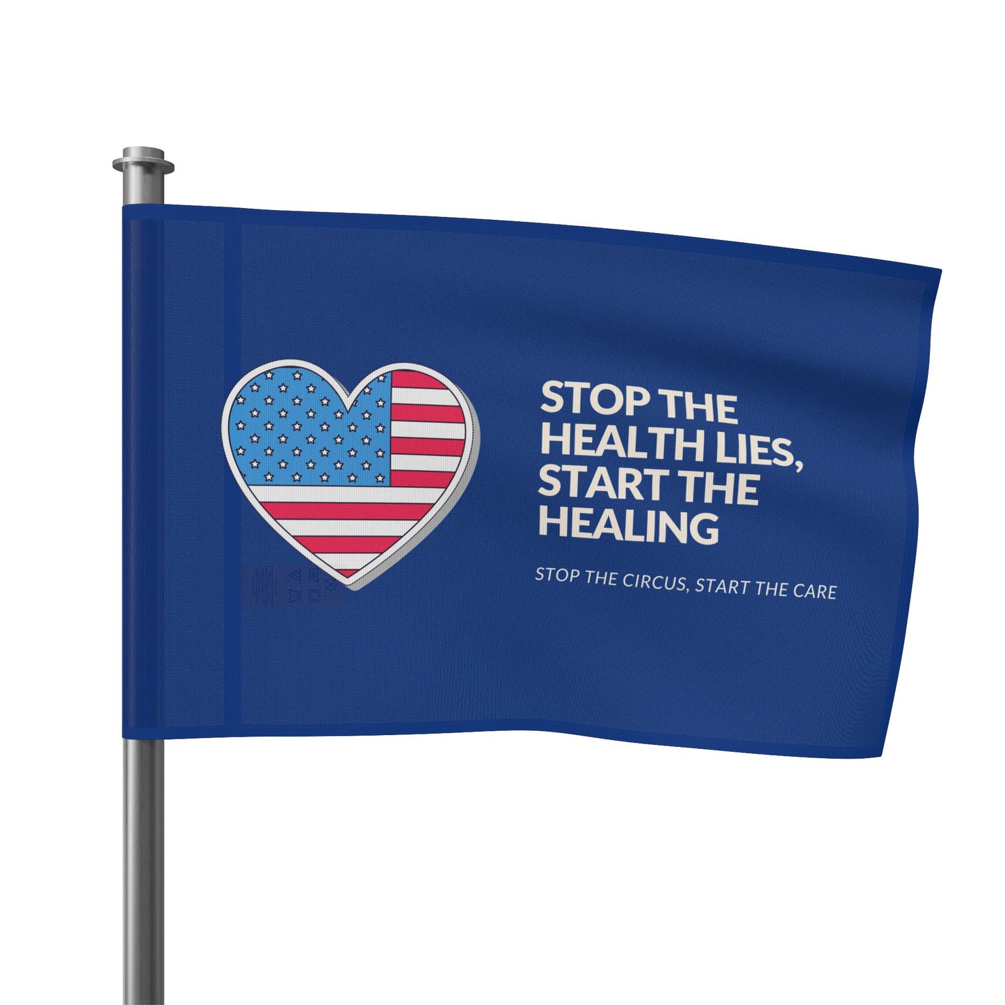 "Stop the Health Lies, Start the Healing" Flag By Authentically Disasterous