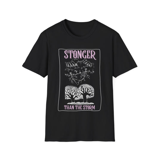 STONGER THAN THE STORM T-SHIRT