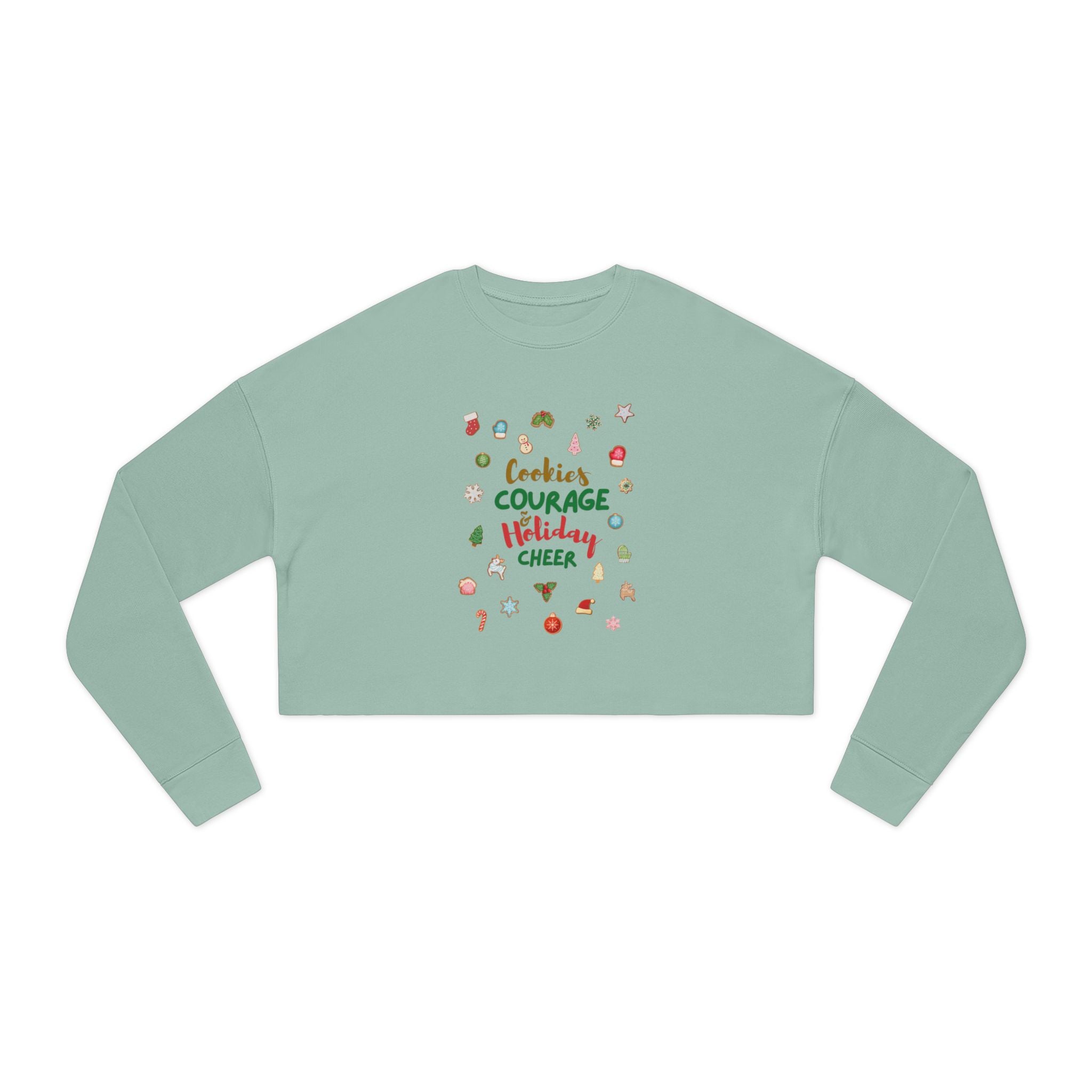 Cookies, Courage, & Cheer Cropped Holiday Sweater by Authentically Disasterous