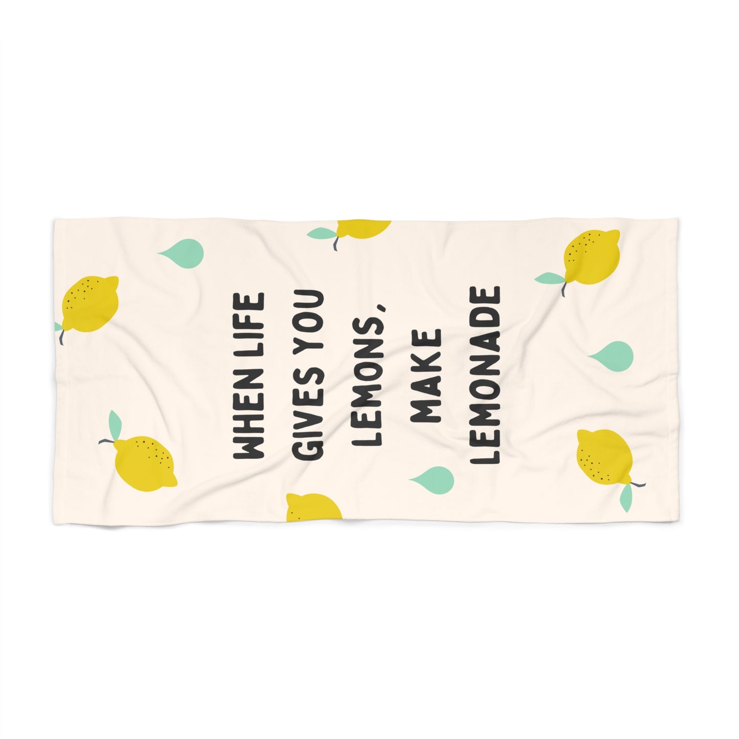 When Life Gives You Lemons Towel by Authentically Disasterous