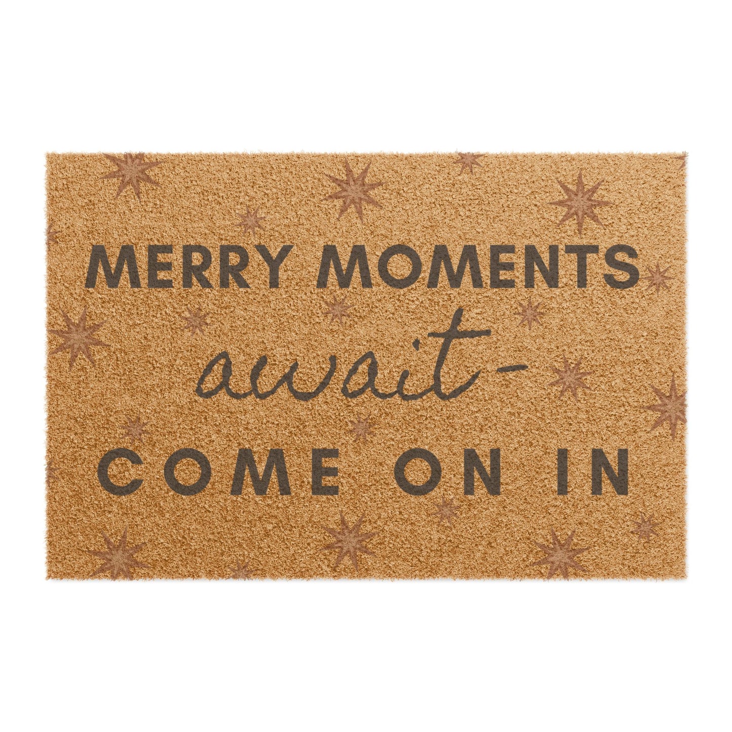 Merry Moments Await Doormat by Authentically Disasterous