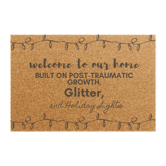 Growth, Glitter & Holiday Spirit Doormat by Authentically Disasterous