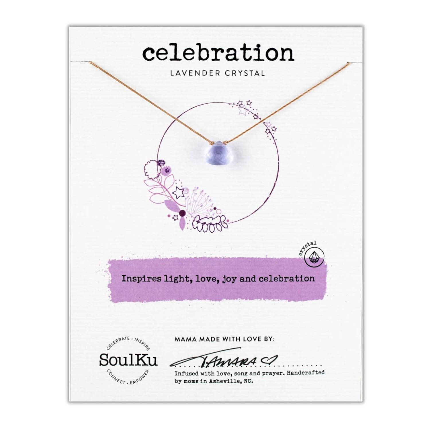 CELEBRATION Soul Shine Handmade Necklace, Empowering Jewelry with Healing Crystal, Inspirational Jewelry for Women, Mom & Sister, 2"" Extender with Lobster Clasp, 16"" Nylon Cord (Lavender, Celebration)